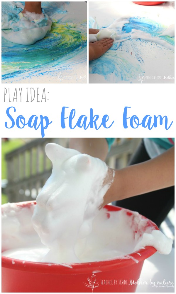 PLAY IDEA: Soap Flake Foam - Teacher by trade, Mother by nature